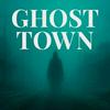 Ghost Town