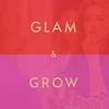 Glam & Grow - Beauty Business Podcast