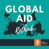 Global Aid Rethink