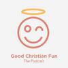 Good Christian Fun