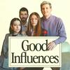 Good Influences