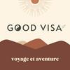 Good Visa : voyage et aventure