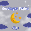 Goodnight Psalms: A Carpooling with Jesus Show | Bible Stories for Kids Devotionals Daily Devotional for Kids