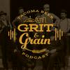 Grit & Grain Podcast