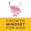 Growth Mindset for Kids