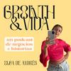 Growth y Vida