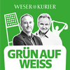 Grün auf Weiß - der Werder-Podcast des WESER-KURIER