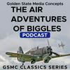 GSMC Classics: The Air Adventures of Biggles