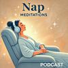 Nap Meditations