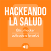 Hackeando la Salud