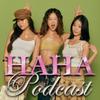 HAHA Podcast