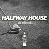 Halfway House