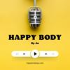 Happy Body By Ju