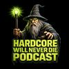 Hardcore Will Never Die