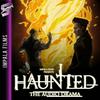 HAUNTED: The Audio Drama