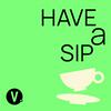 Have A Sip