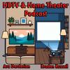 HDTV and Home Theater Podcast