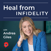 Heal from Infidelity: Reclaiming Your Peace, Power, and Self-Trust After Betrayal