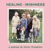 Healing From Irishness