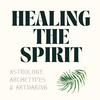 Healing The Spirit: Astrology, Archetypes & Artmaking