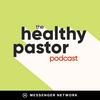 The Healthy Pastor Podcast
