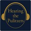 Hearing The Pulitzers