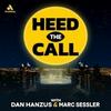 Heed the Call NFL Podcast with Dan Hanzus & Marc Sessler