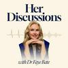 Her Discussions by Dr Faye