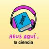 Heus aquí... la ciència