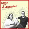 heute im kindergarten