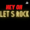 Hey oh let’s rock