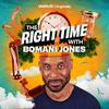 The Right Time with Bomani Jones