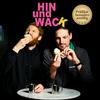 HIN UND WACK