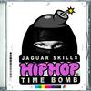 Jaguar Skills : Hip Hop Time Bomb