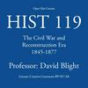 HIST 119: The Civil War and Reconstruction Era, 1845-1877