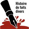 Histoire de faits divers