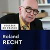 Histoire de l'art européen médiéval et moderne - Roland Recht