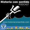 Historia con sentido Podcast