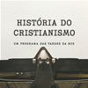 História do Cristianismo