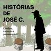 Histórias de José C. - Ficção ou Fato?