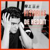 Historias de Reddit con Juls Giles
