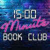 The 15 Minute Book Club
