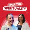 Spill The Spirituality
