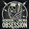 Horror Cinema Obsession