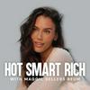 Hot Smart Rich with Maggie Sellers Reum