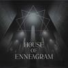House of Enneagram