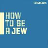 How to Be a Jew