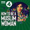 How to be a Muslim Woman