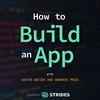 How to Build an App
