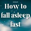 How To Fall Asleep Fast